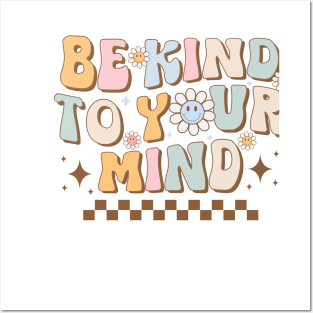 Mental Health Matters, be kind to your mind Posters and Art